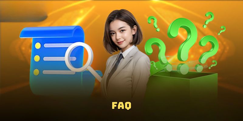 Câu hỏi thường gặp (FAQ)